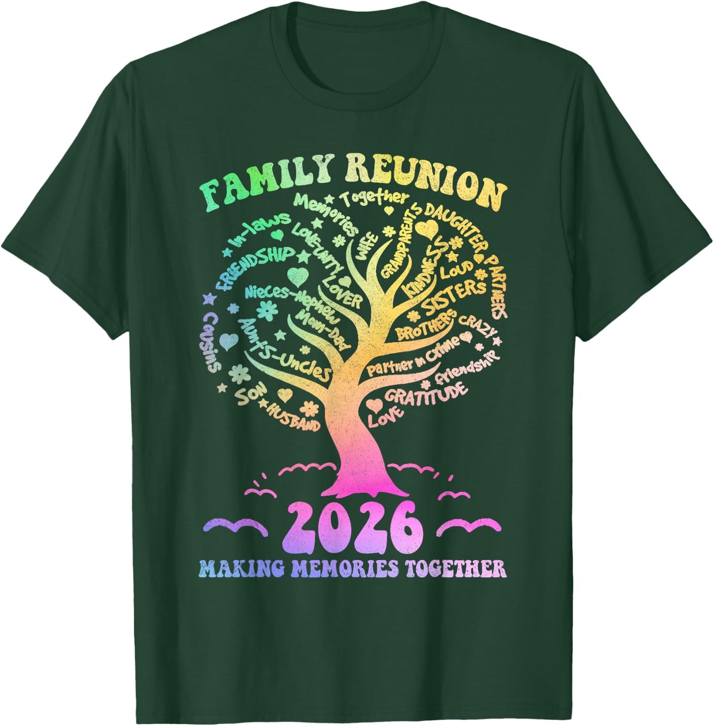 Family Reunion 2026 Making Memories Together Family Tree T-Shirt - T-Shirt | Forest
