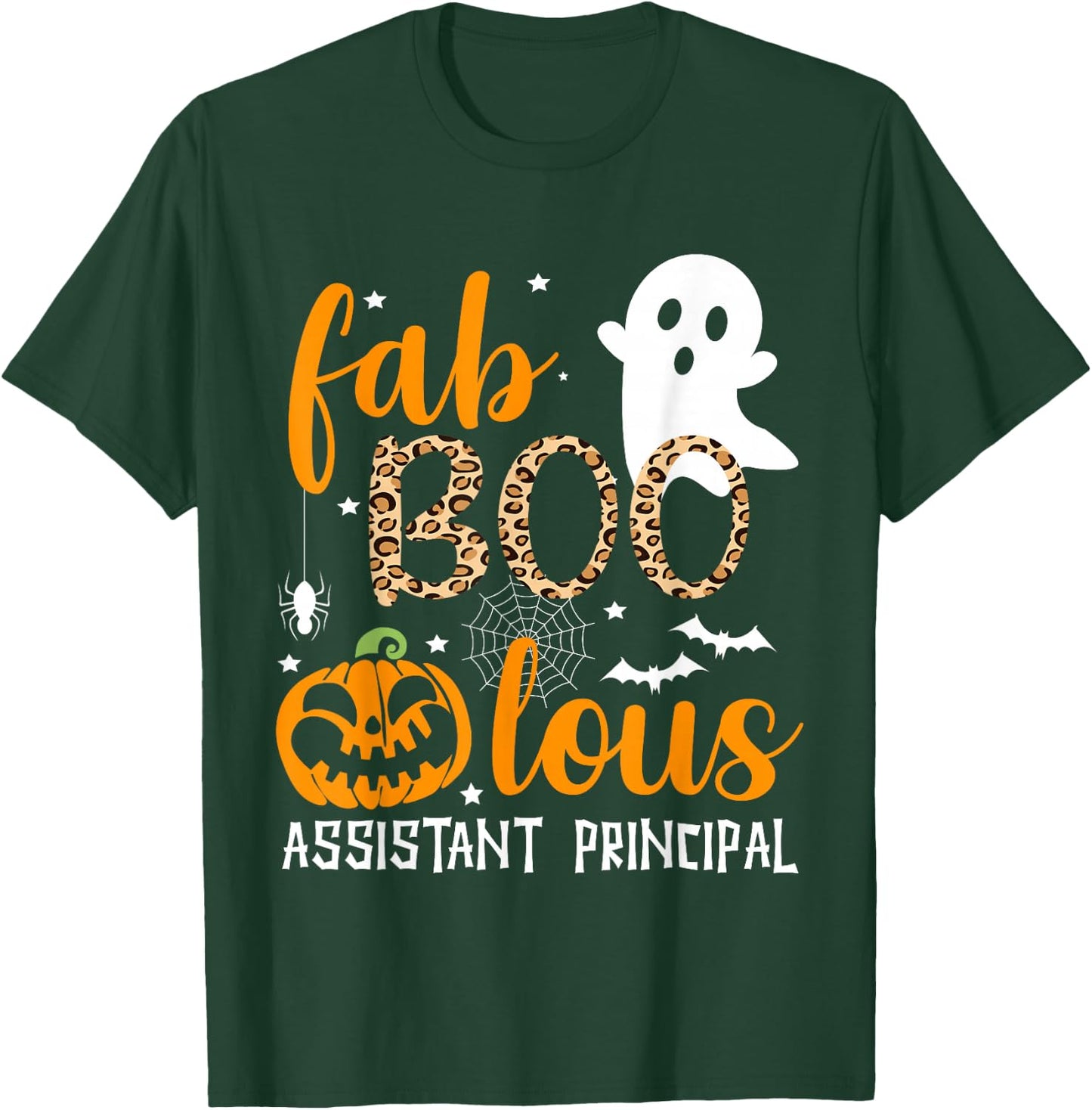Faboolous Assistant Principal Halloween T-Shirt - T-Shirt | Forest
