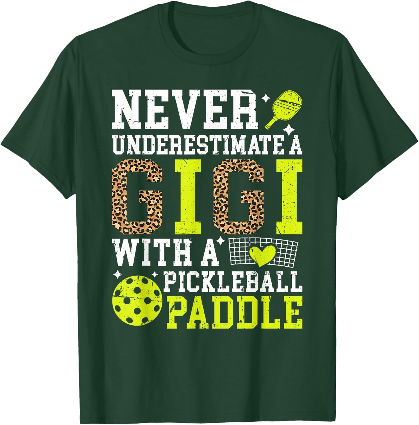 Proud Pickleball Gigi Grandma Gigi Pickleball Player Gigi T-Shirt - T-Shirt | Forest