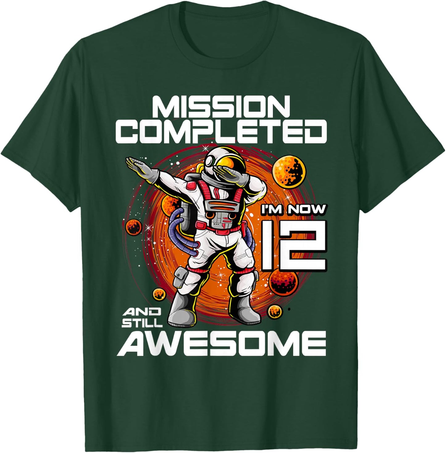12th Birthday Astronaut 12 Years Old Outer Space Birthday T-Shirt - T-Shirt | Forest