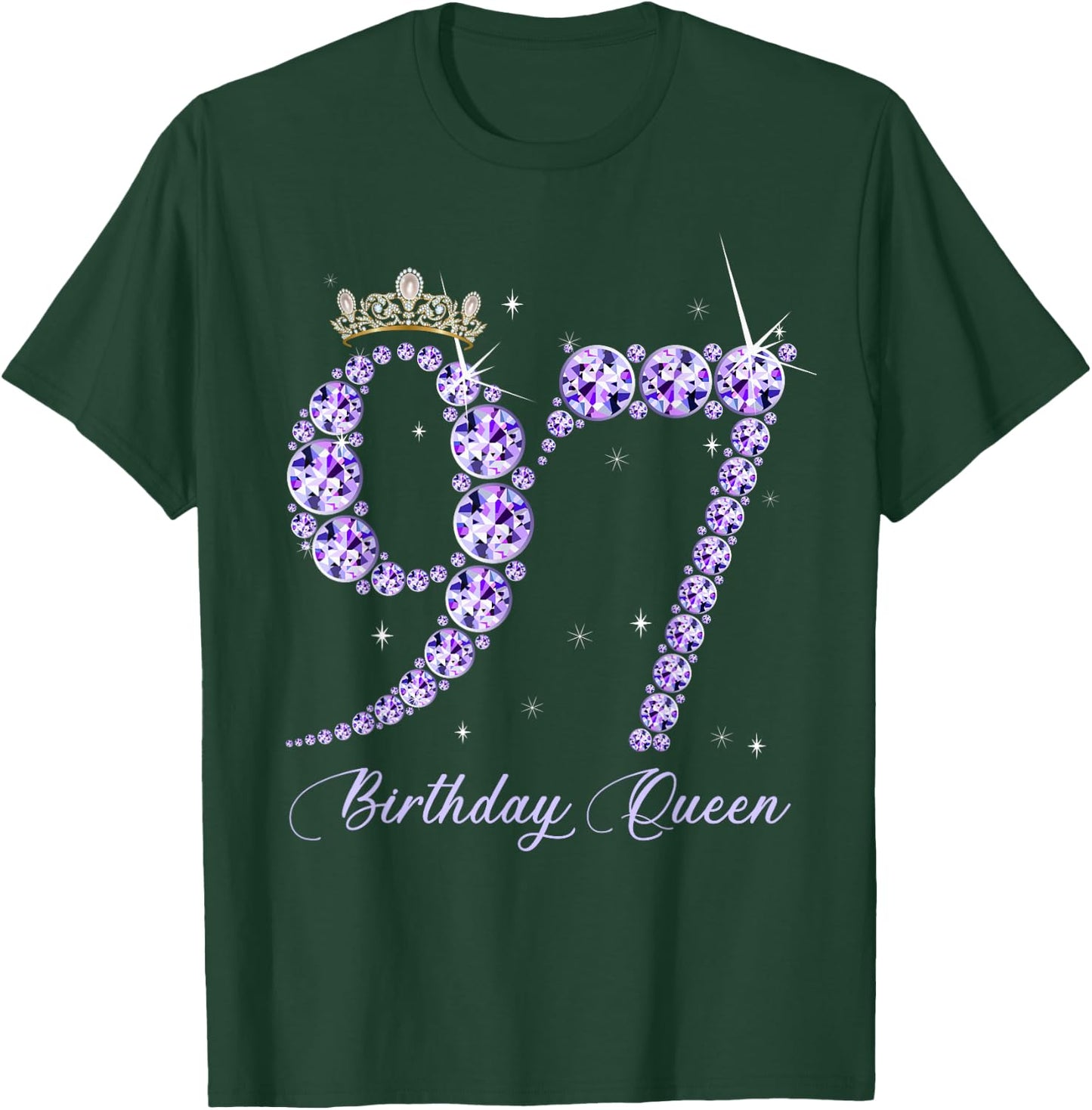 97 Year Old Its My 97th Birthday Queen Diamond Heels Crown T-Shirt - T-Shirt | Forest