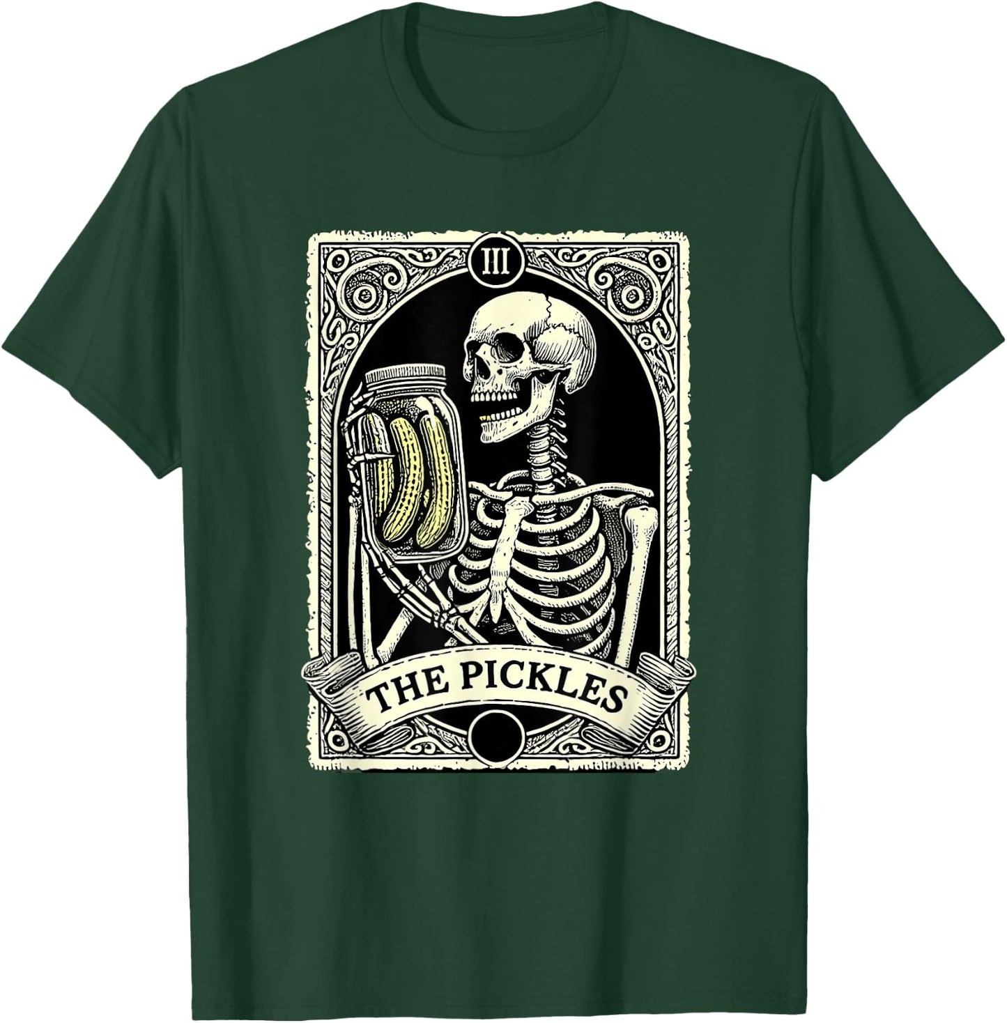Pickles Tarot Card Skeleton Canning Season Farmer Gardener T-Shirt - T-Shirt | Forest