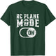 Rc Plane Mode On Radio Control Remote Controlled Pilot T-Shirt - T-Shirt | Forest