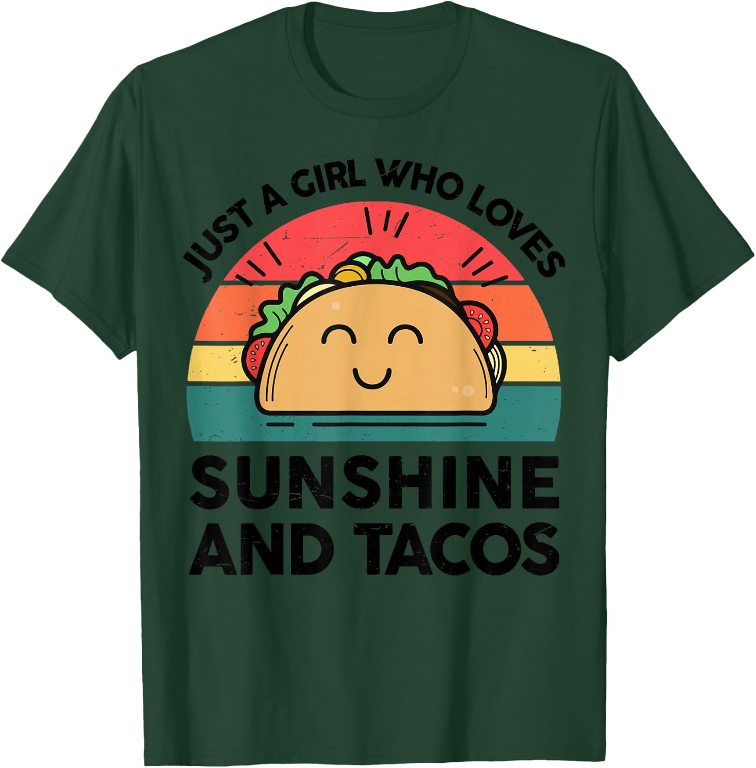 Girl Love Sunshine Taco Cinco Mayo Funny Mexican T-Shirt - T-Shirt | Forest