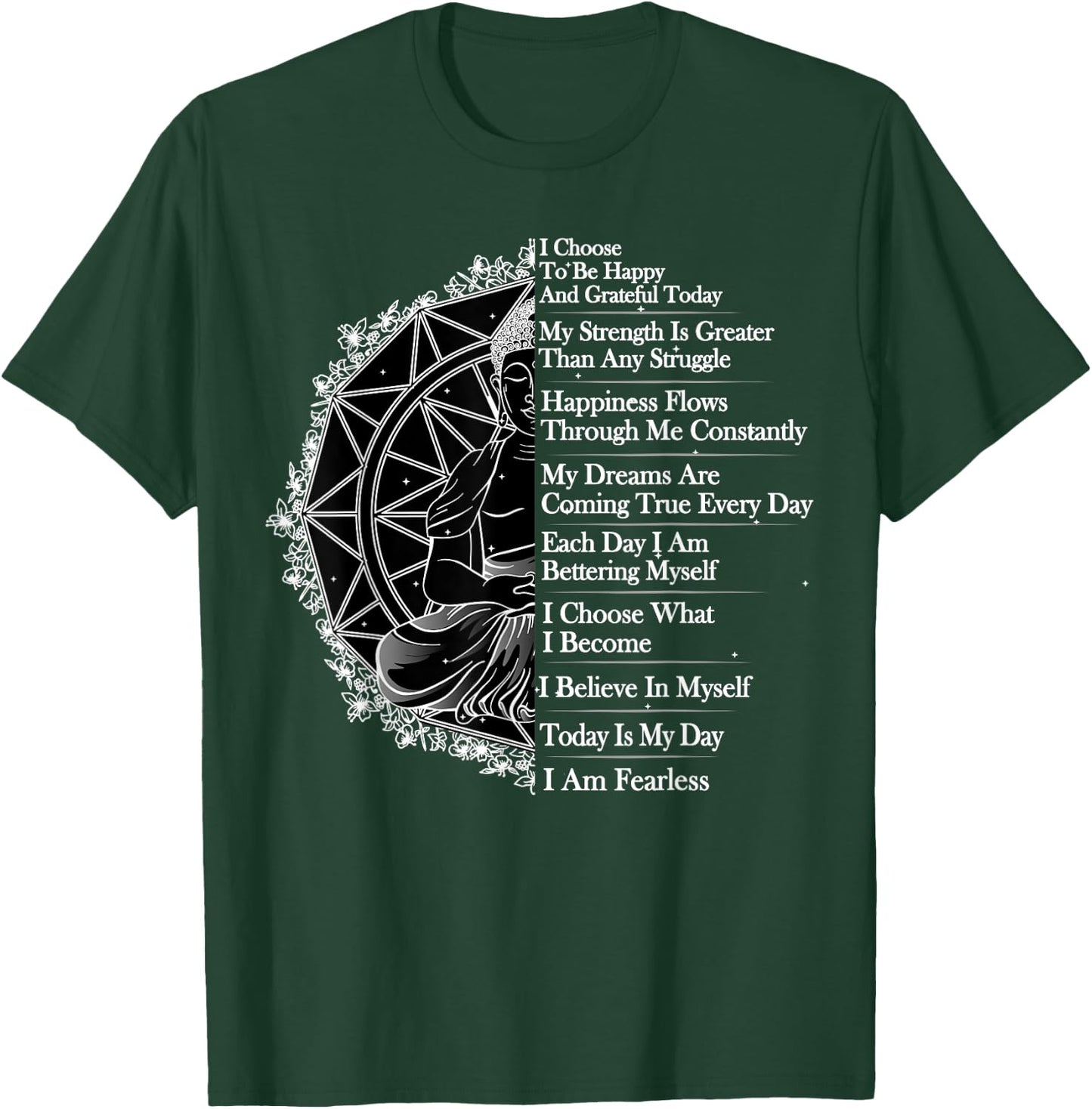 Positive Affirmation Mantra Buddha T-Shirt - T-Shirt | Forest