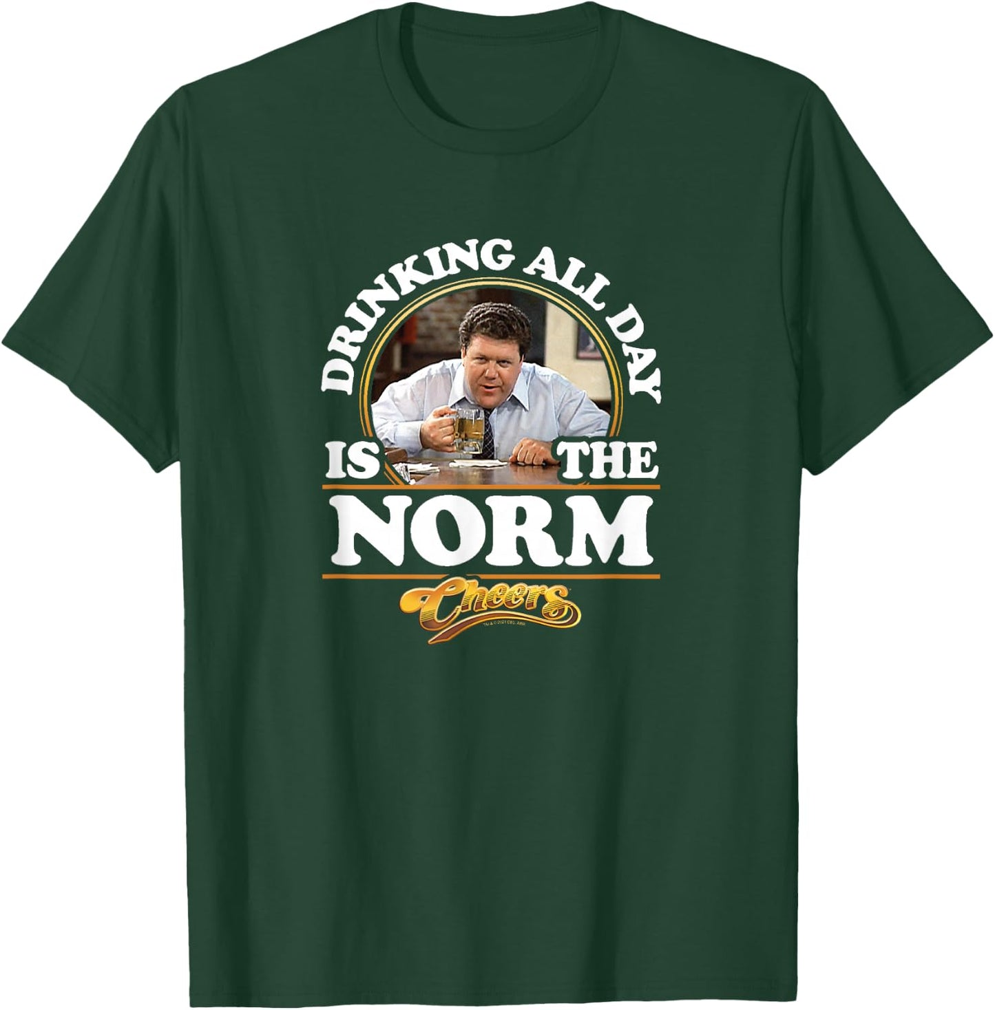 Cheers - Drinking All Day is The Norm T-Shirt - T-Shirt | Forest