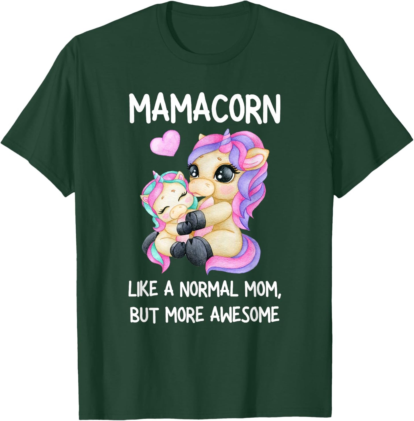 Funny Mamacorn Unicorn Costume Mom Mother's Day T-Shirt - T-Shirt | Forest