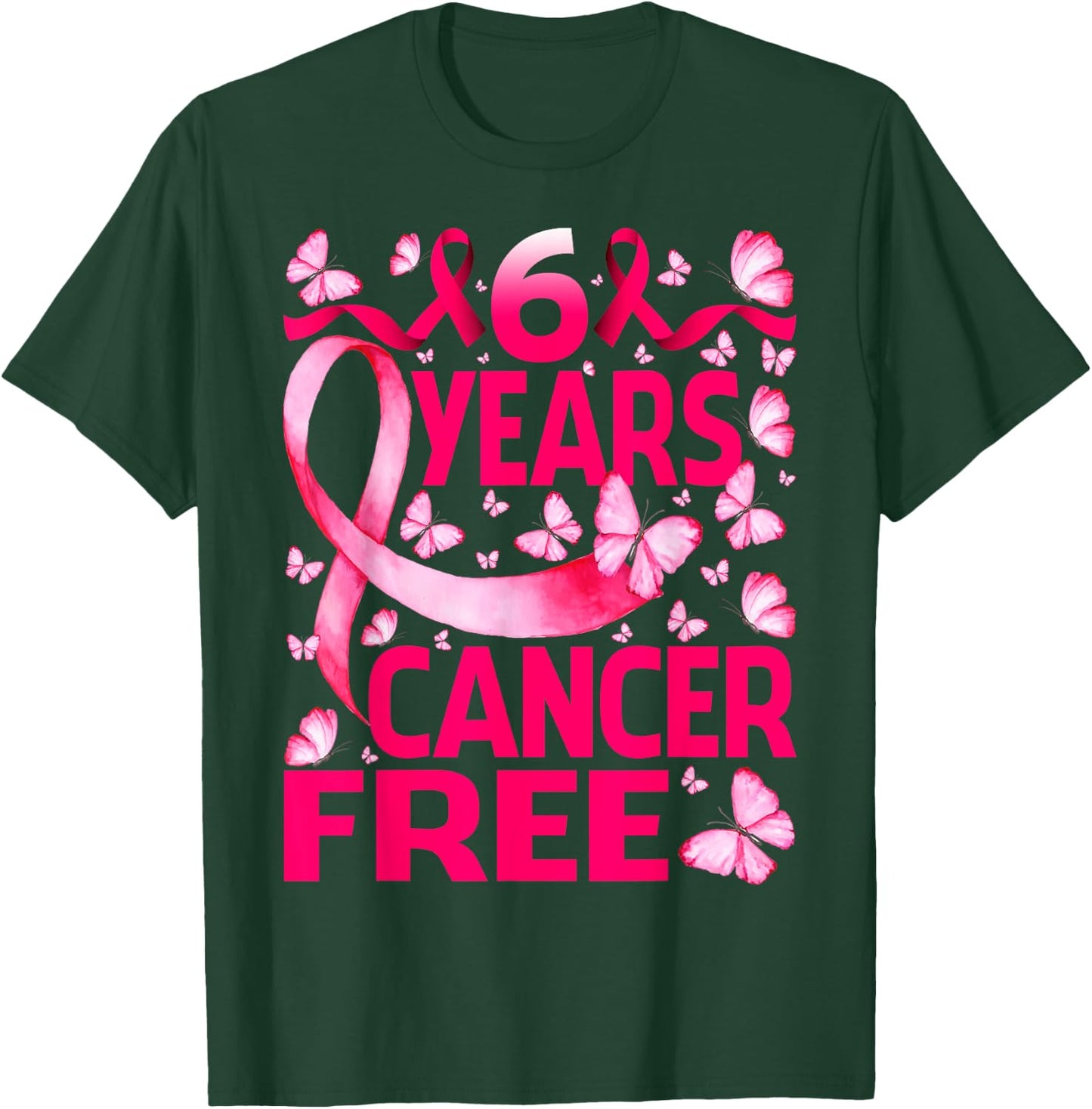 6 Years Breast Cancer Free Survivor Butterfly T-Shirt - T-Shirt | Forest