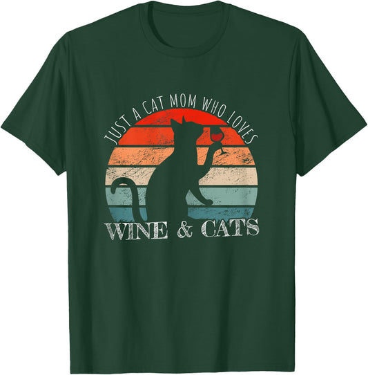Funny Wine Cats Saying & Cat Mom T-Shirt - T-Shirt | Forest