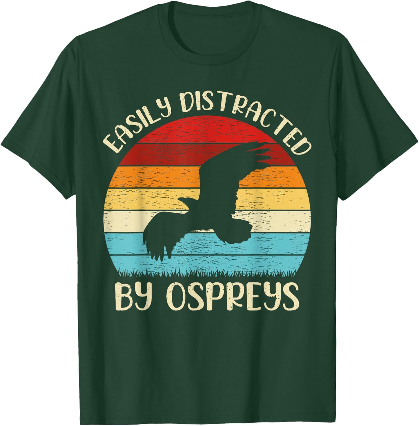 Vintage Osprey Bird Lover Easily Distracted By Ospreys T-Shirt - T-Shirt | Forest