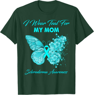 Butterfly I Wear Teal For My Mom Scleroderma Awareness T-Shirt - T-Shirt | Forest