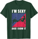 Rowing Machine I'm Sexy And I Row It Ergometer Fitness T-Shirt - T-Shirt | Forest