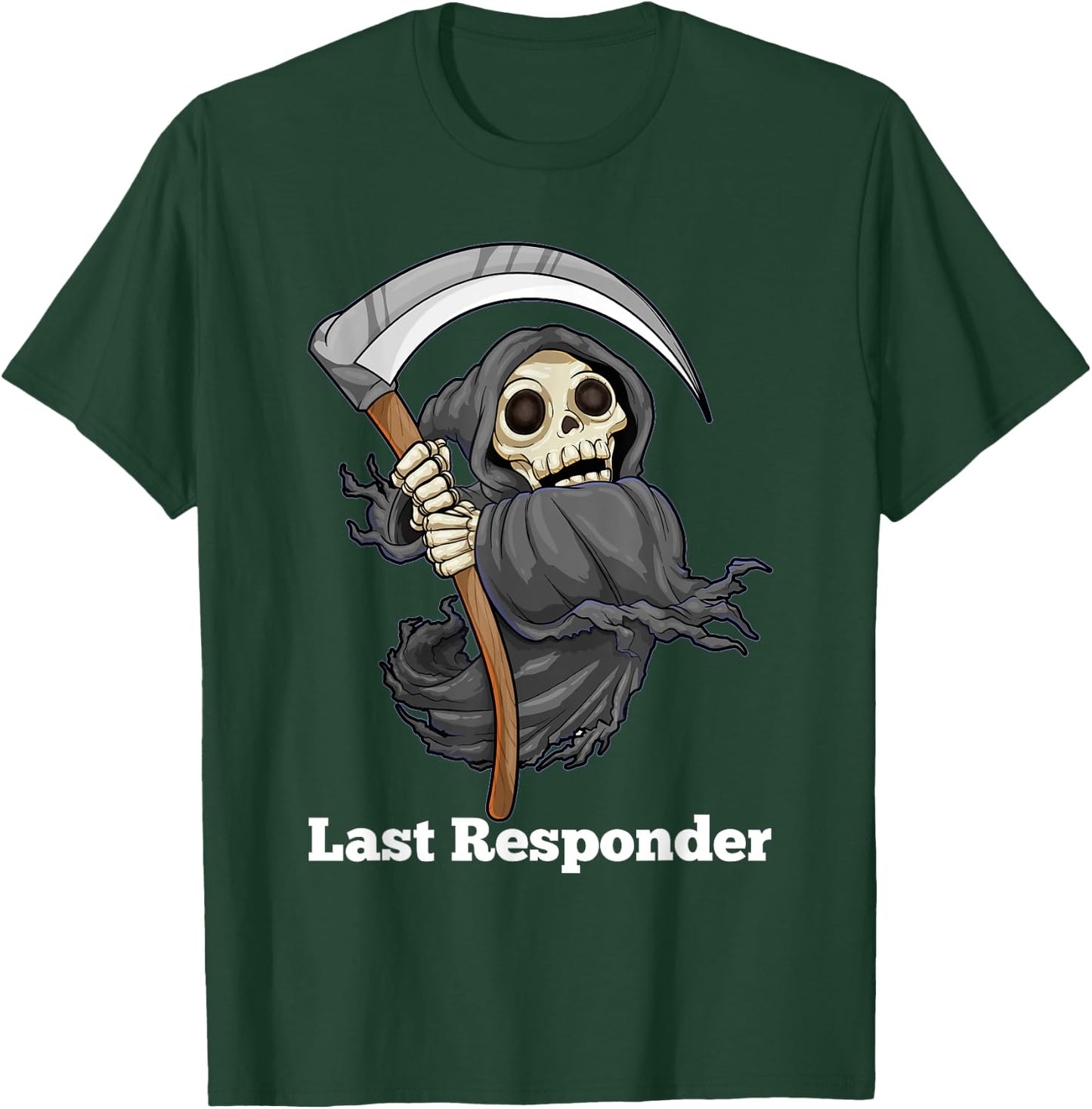 Last Responder Grim Reaper Halloween Angel Of Death Scythe T-Shirt - T-Shirt | Forest