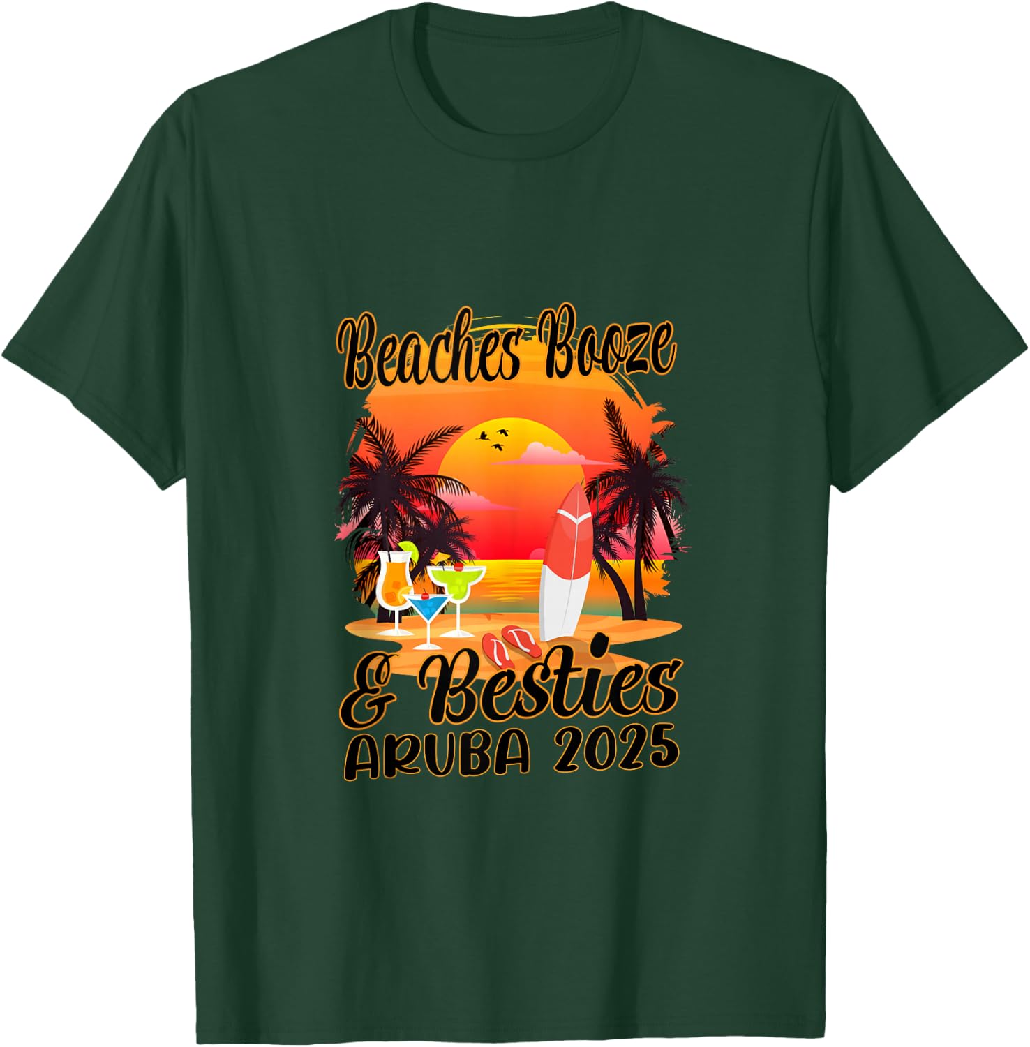 Girls Trip 2025 Aruba Friends Beaches Booze And Bestie T-Shirt - T-Shirt | Forest