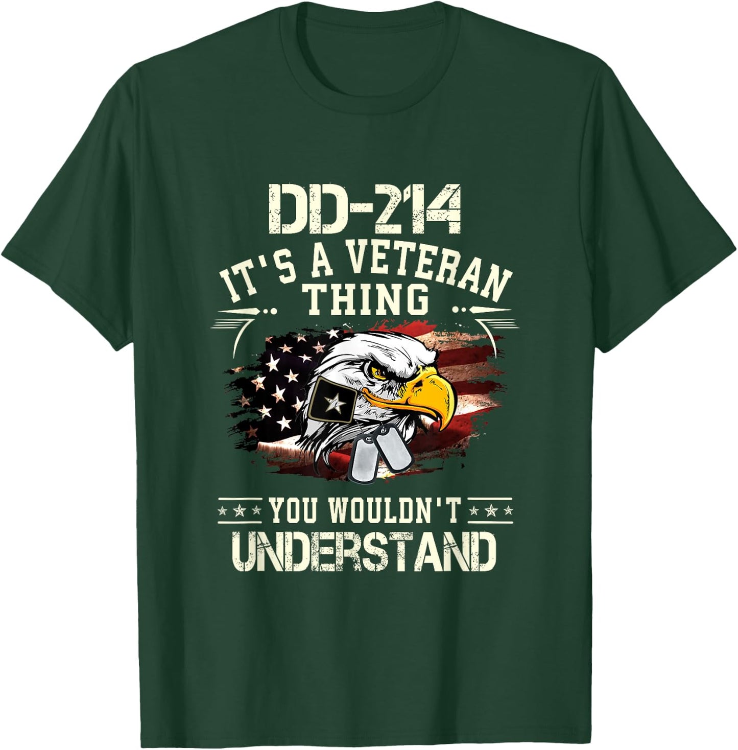 DD-214 It's A Veteran Thing You Wouldn't Understand T-Shirt - T-Shirt | Forest