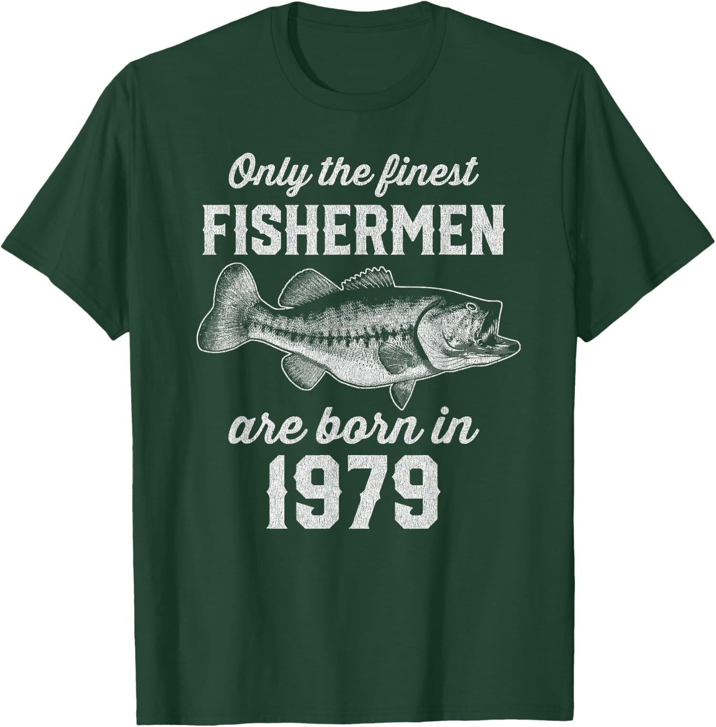 46 Year Old: Fisherman Fishing 1979 46th Birthday T-Shirt - T-Shirt | Forest