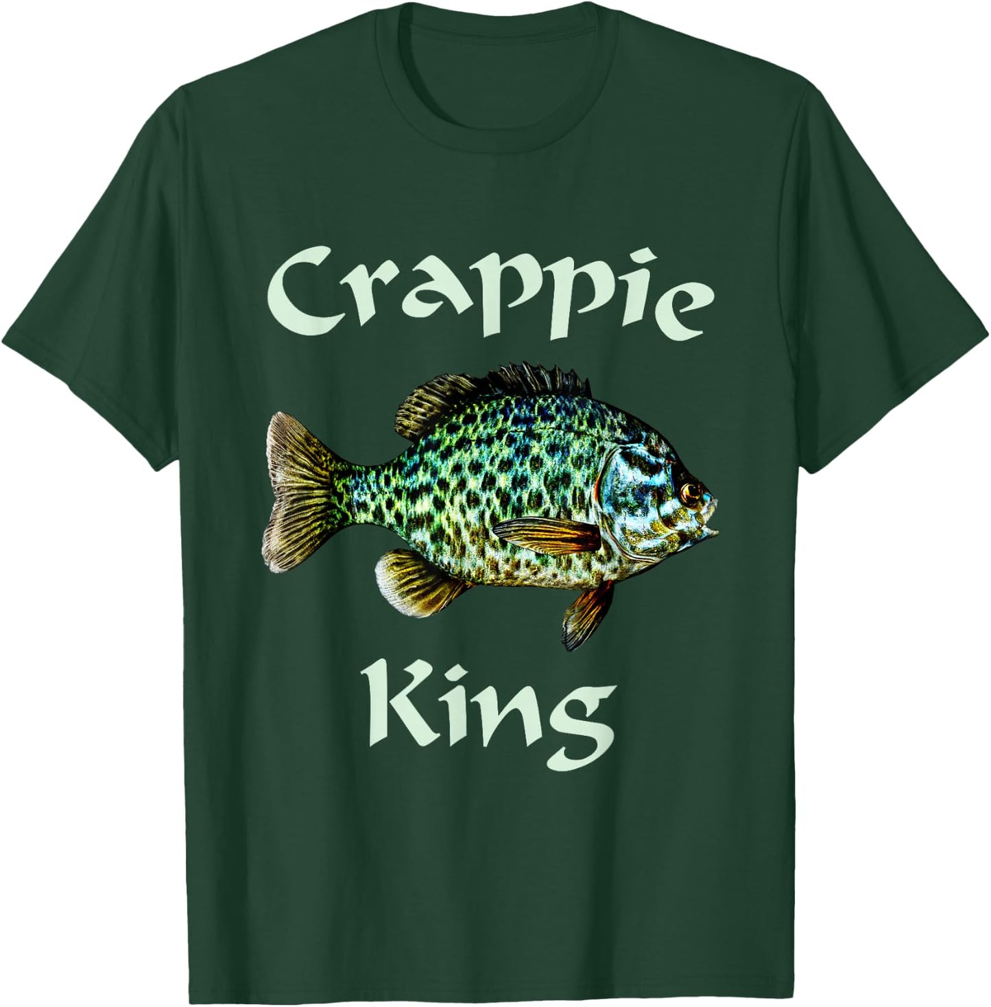 Crappie King T-Shirt - T-Shirt | Forest