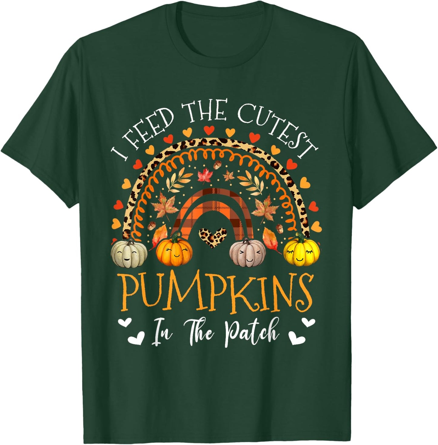 Lunch Lady Thanksgiving I Feed Cutest Pumpkins In The Patch T-Shirt - T-Shirt | Forest