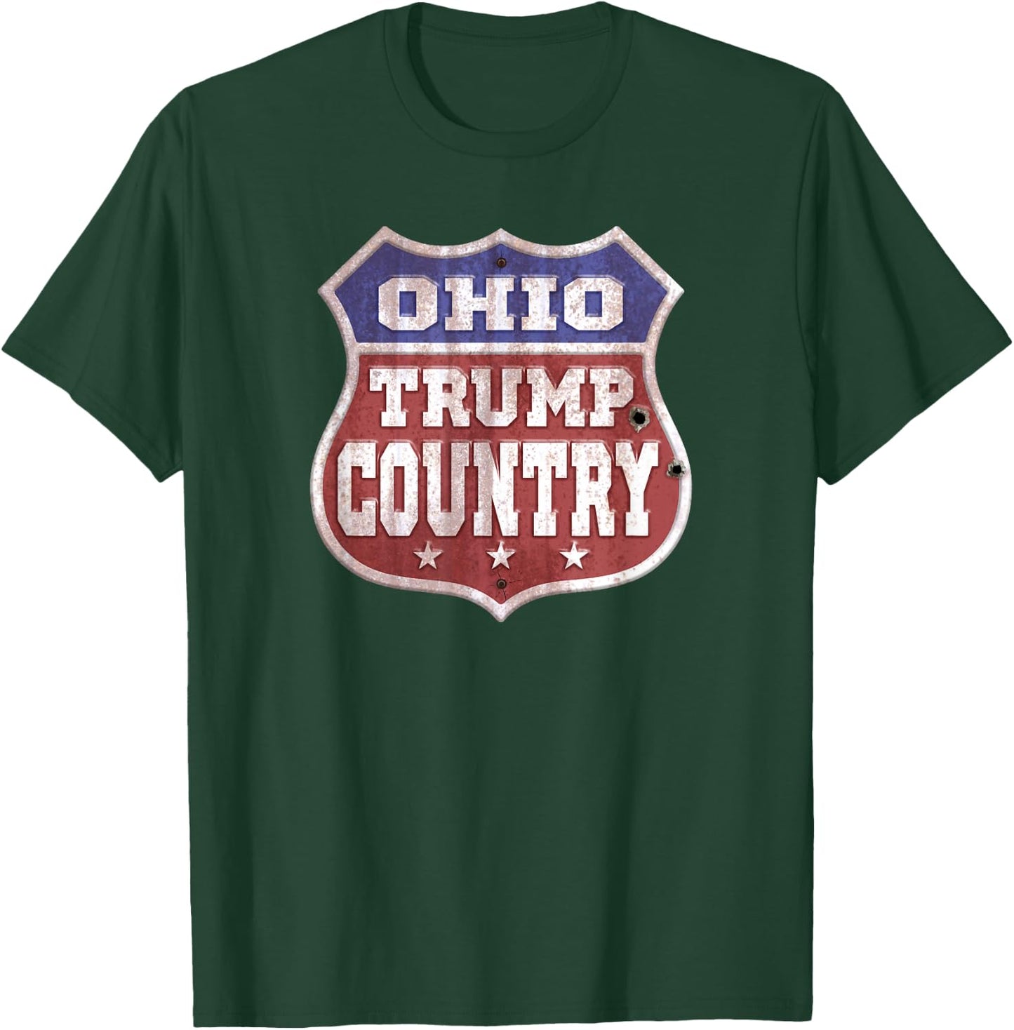 Trump 2024 Sign - Ohio Trump Country - Trump 2020 T-Shirt - T-Shirt | Forest