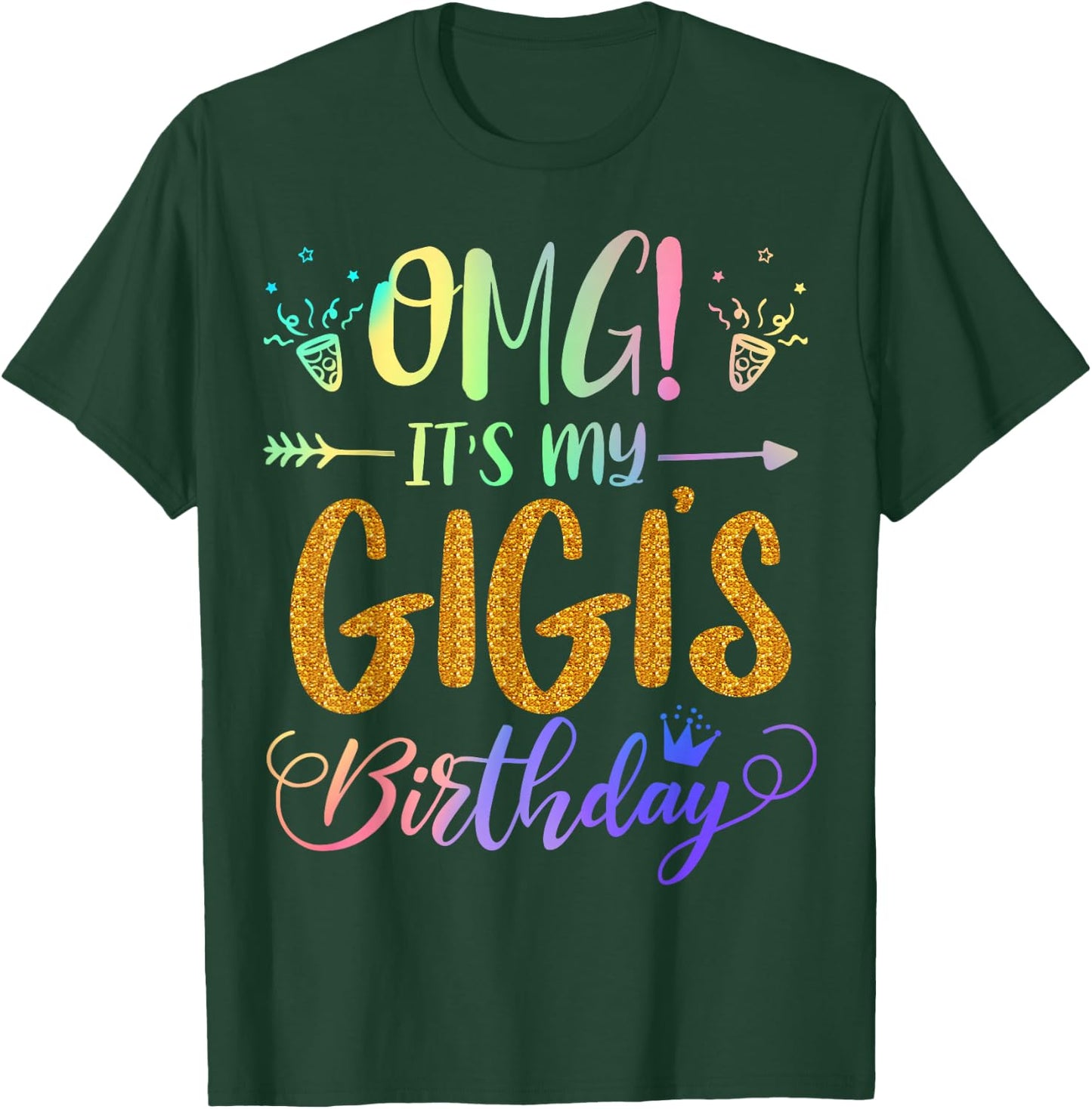 OMG It's My Gigi's Birthday Tie Dye Party Themed grandchild T-Shirt - T-Shirt | Forest