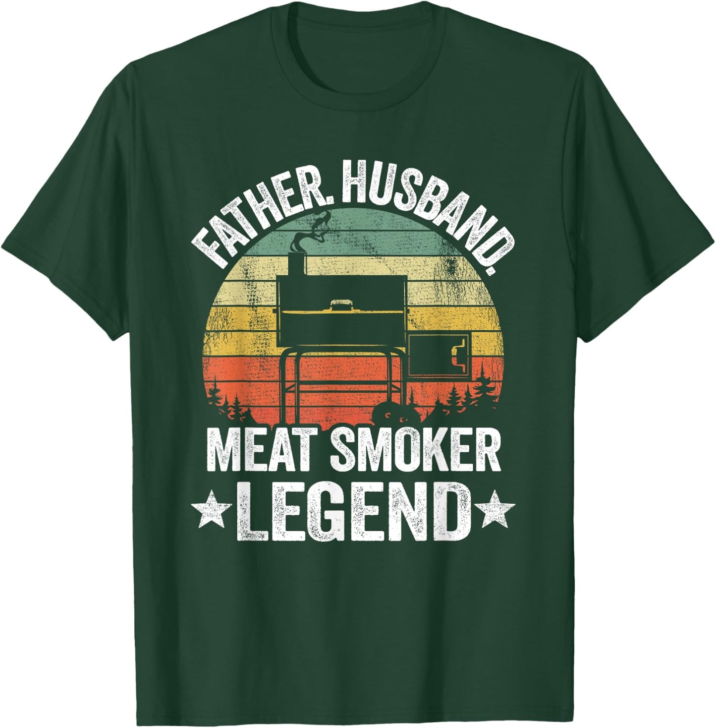 Father Husband Meat Smoker Legend Grilling Dad Meat Smoking T-Shirt - T-Shirt | Forest