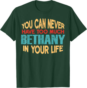 Funny Bethany Personalised First Name Joke Item T-Shirt - T-Shirt | Forest