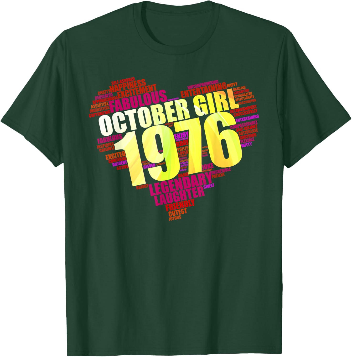 October 1976 Girl Limited Edition Love Big Heart Birthday 45 T-Shirt - T-Shirt | Forest