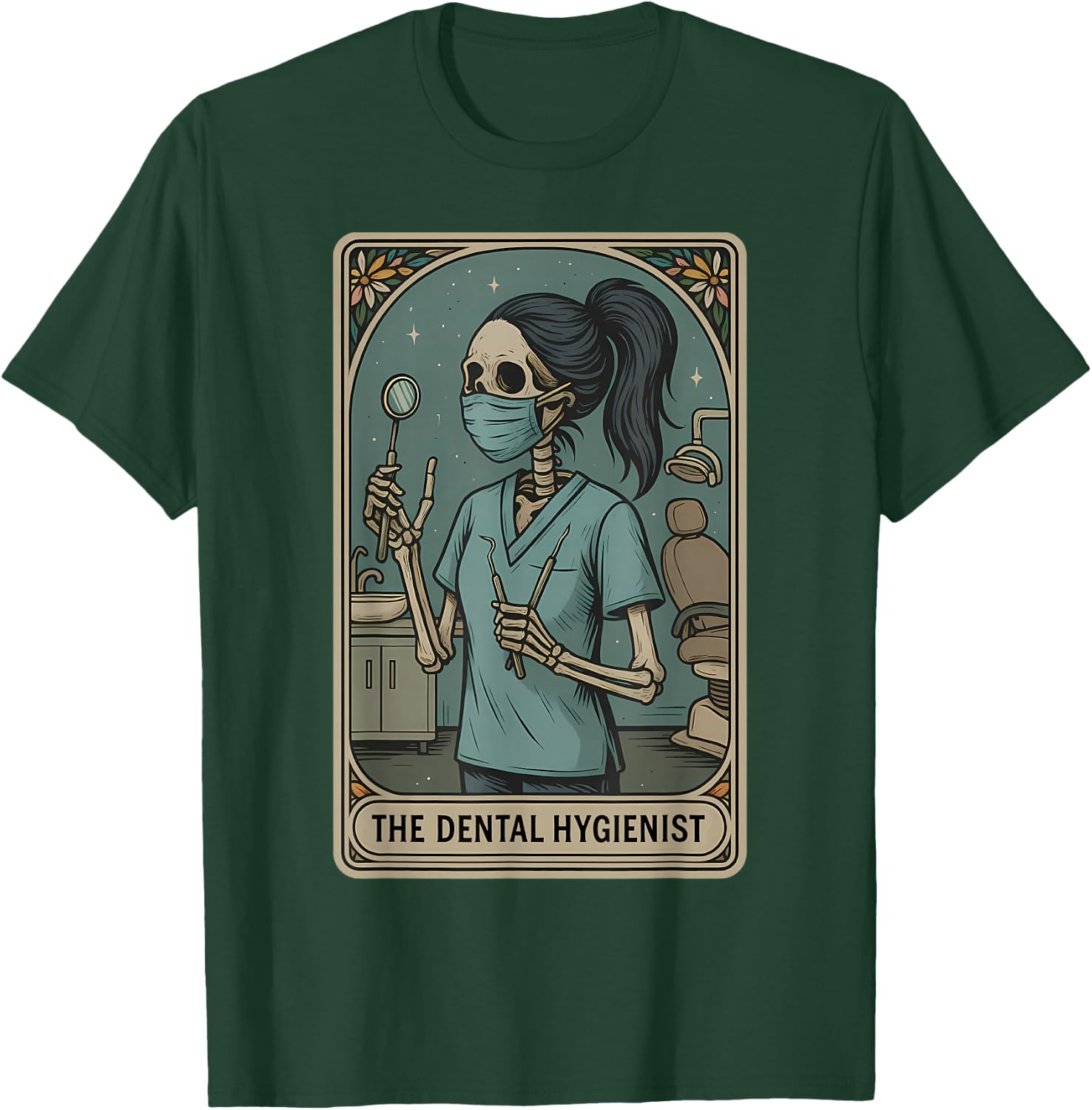 Dental Hygienist Tarot Card Skeleton Dentist Orthodontics T-Shirt - T-Shirt | Forest