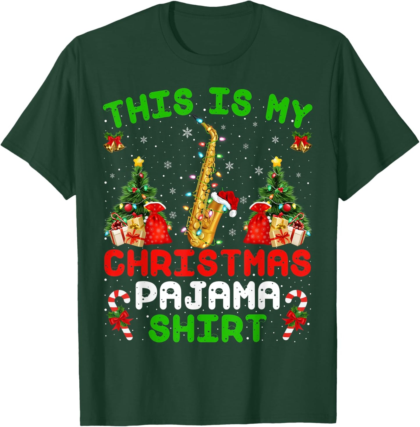 Funny This Is My Christmas Pajama Shirt Saxophone Christmas T-Shirt - T-Shirt | Forest