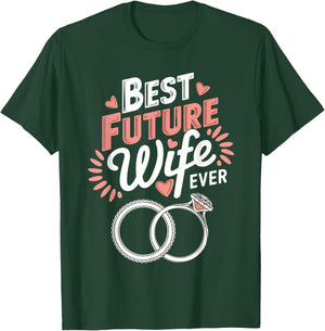 Future Wife Fiancé Fiancee Couple Wedding Newly Engaged T-Shirt - T-Shirt | Forest