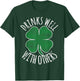 Drinks Well With Others St. Patrick's Day Drunk Beer Funny T-Shirt - T-Shirt | Forest