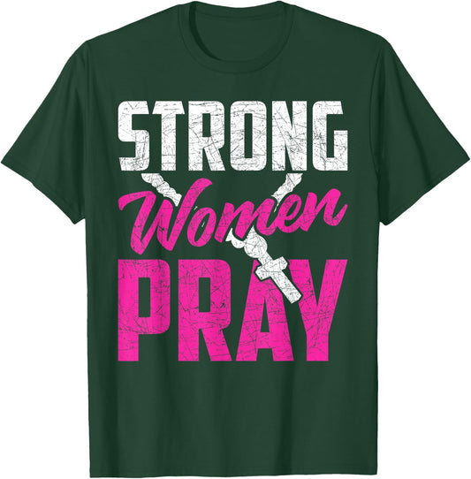 Strong Women Pray Bible God Savior Christian Women Jesus T-Shirt - T-Shirt | Forest