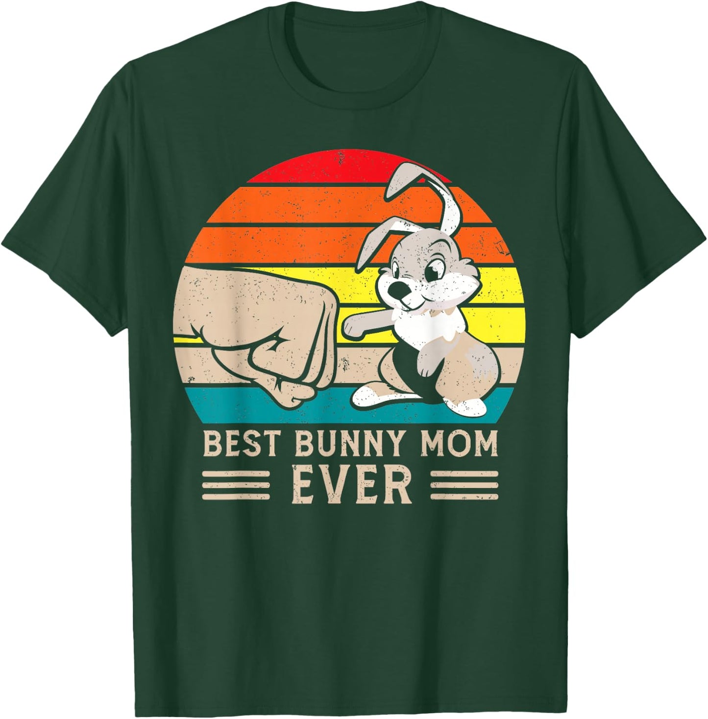 Best Bunny Mom Ever - Rabbit T-Shirt - T-Shirt | Forest