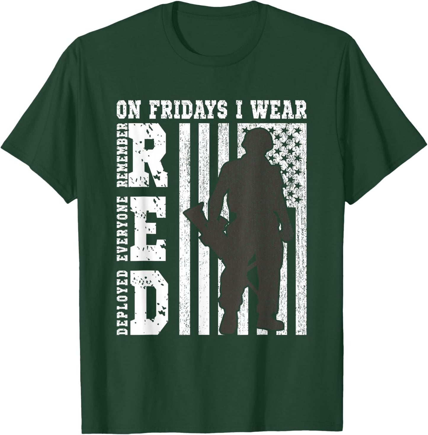 On Fridays I Wear Red USA Support American Troops T-Shirt - T-Shirt | Forest