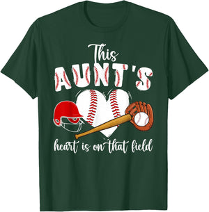 On That Field Baseball Aunt Of A Baseball Player Aunt T-Shirt - T-Shirt | Forest