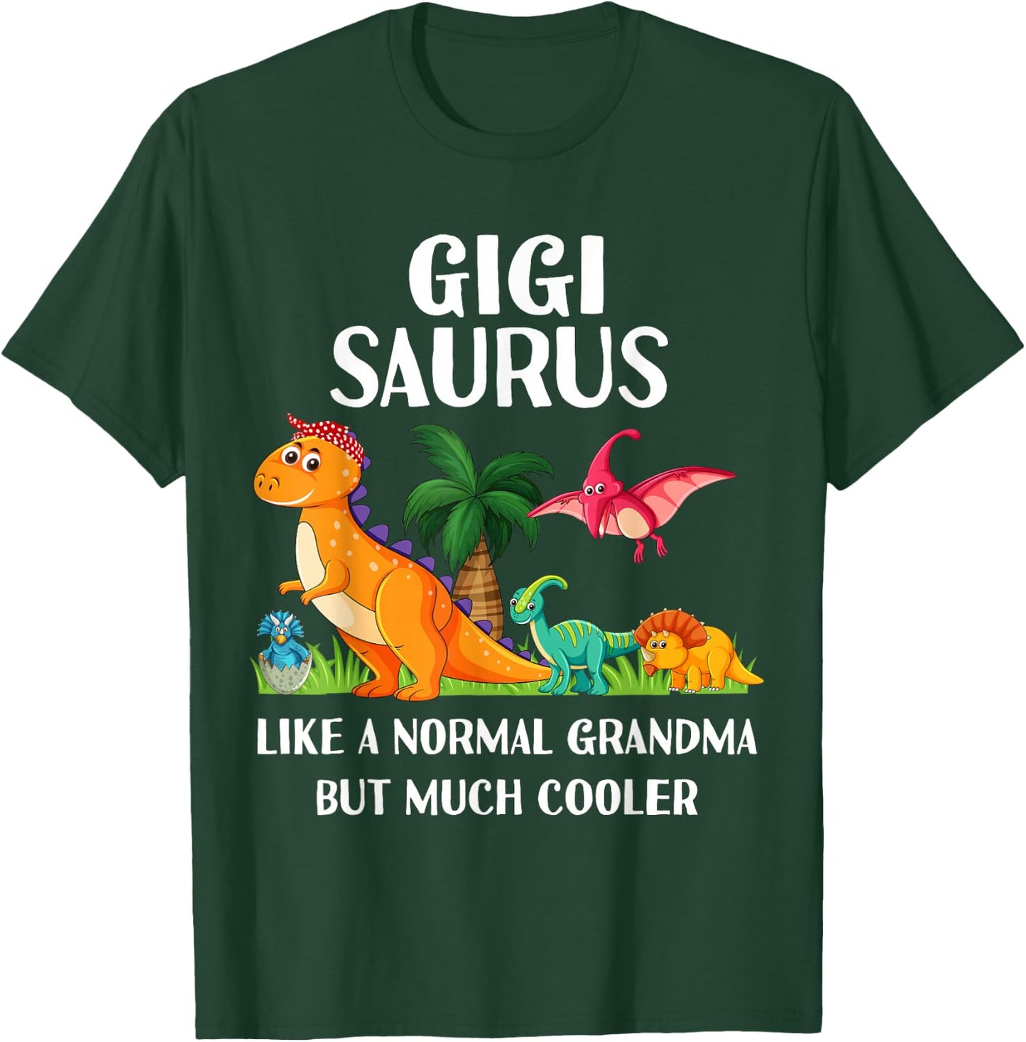 Gigisaurus Gigi Grandma Saurus Women Dinosaur Matching T-Shirt - T-Shirt | Forest