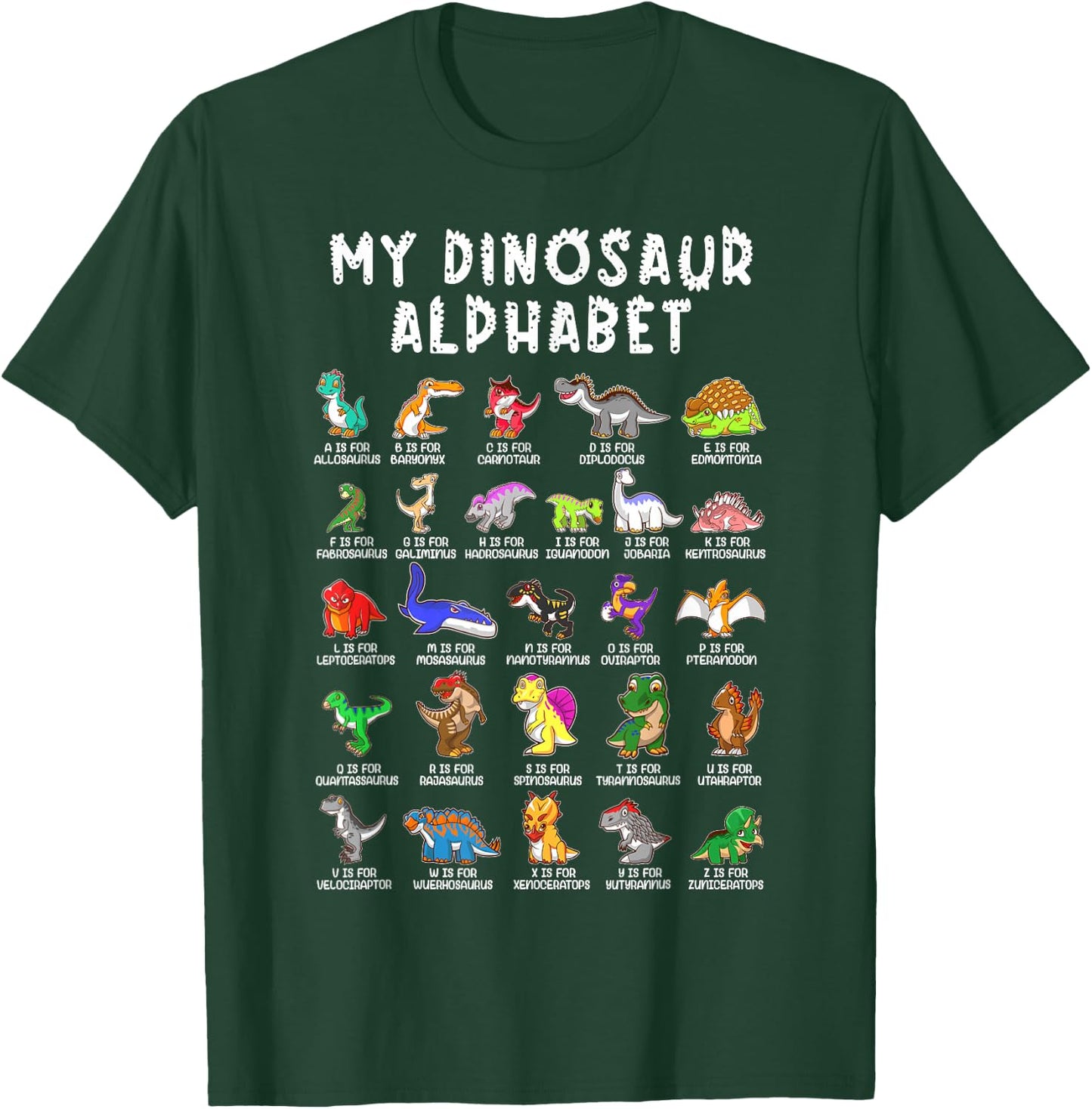 Types Of Dinosaurs Alphabet Dino Identification T-Shirt - T-Shirt | Forest