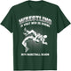 Wrestling is what men do during boys basketball Wrestler T-Shirt - T-Shirt | Forest