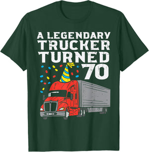 Legendary Trucker Turned 70 70th Birthday Truck Driver Men T-Shirt - T-Shirt | Forest