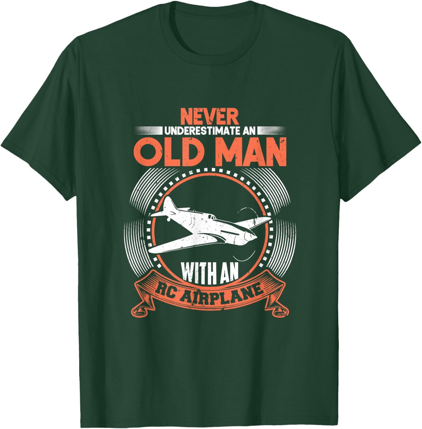 Never Underestimate Old Man RC Plane T-Shirt - T-Shirt | Forest