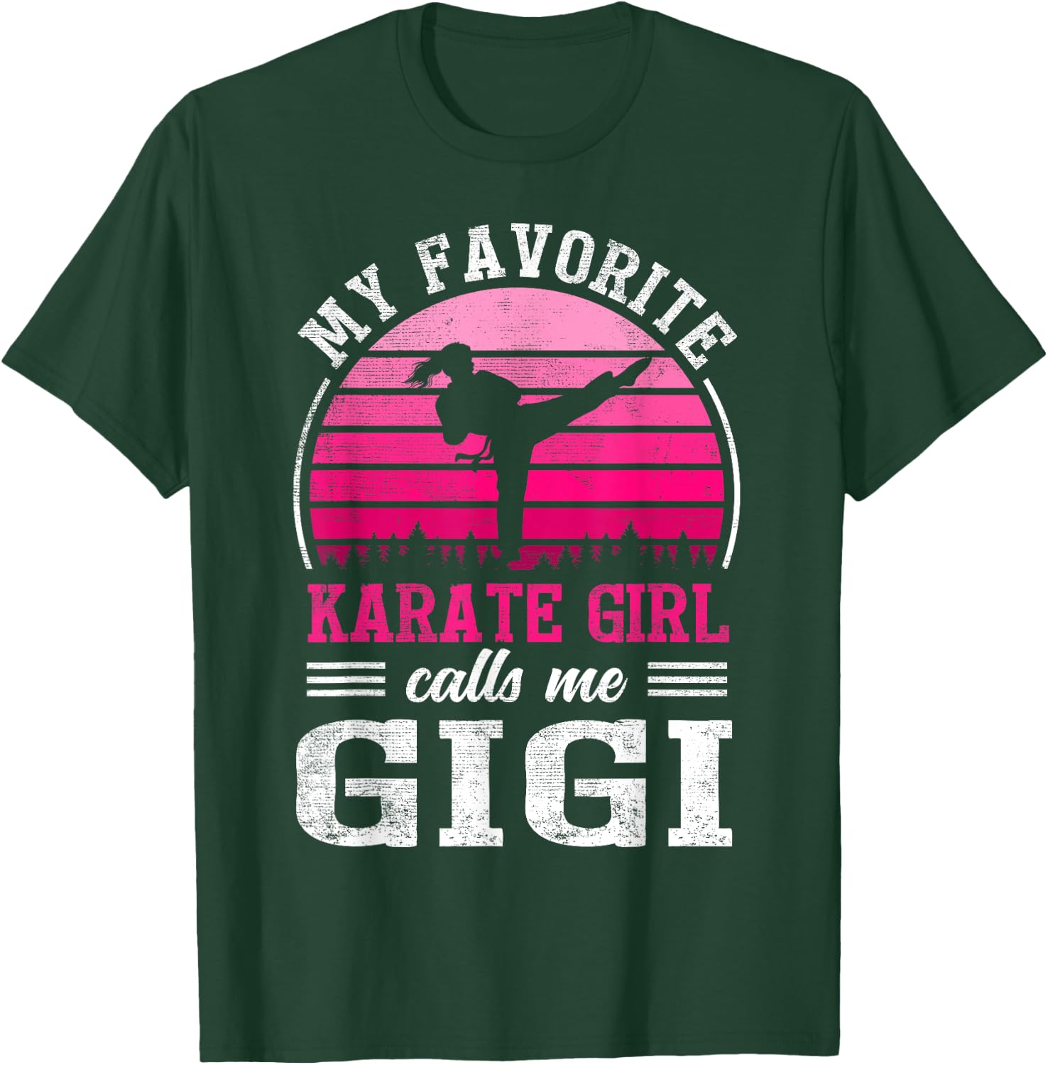 My Favorite Karate Girl Calls Me Gigi Mothers Day T-Shirt - T-Shirt | Forest