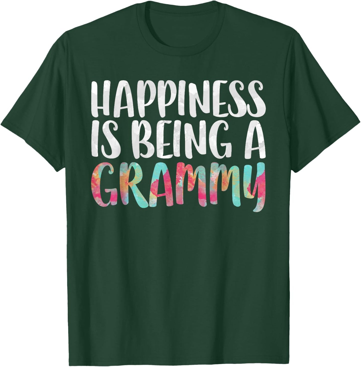 Happiness Is Being A Grammy Shirt Women Mothers Day T-Shirt - T-Shirt | Forest