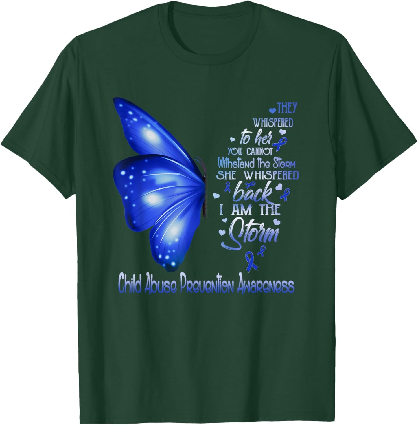 I am the storm Child Abuse Prevention Awareness Butterfly T-Shirt - T-Shirt | Forest