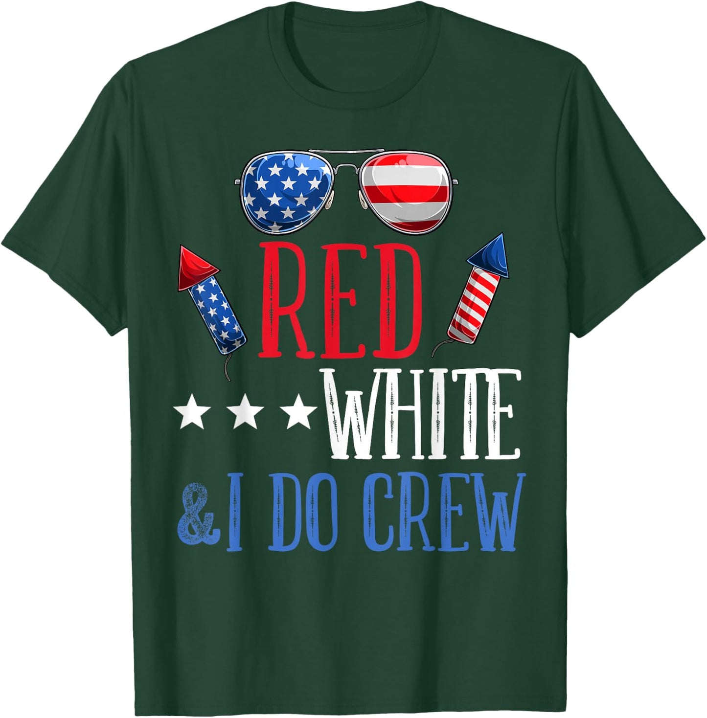 Red White & I Do Crew 4th of July Bachelorette Party Outfits T-Shirt - T-Shirt | Forest