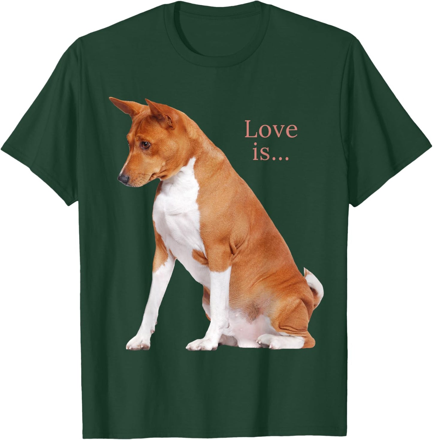 Basenji Shirt Dog Mom Dad Love Puppy Cute Love is Pet Women Girls Kids T-Shirt - T-Shirt | Forest