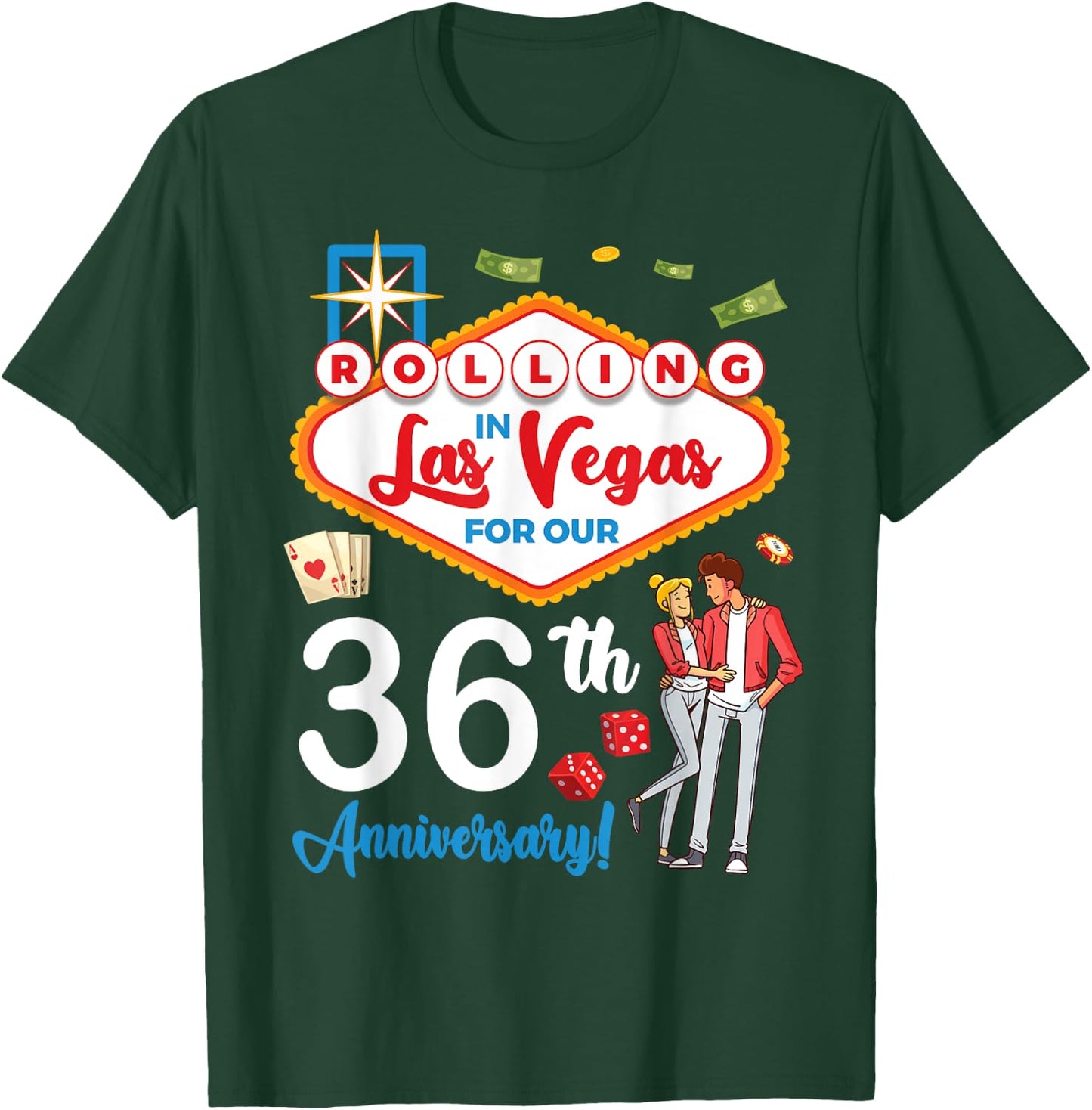 Couple Rolling In Las Vegas For Our 36th Anniversary Married T-Shirt - T-Shirt | Forest