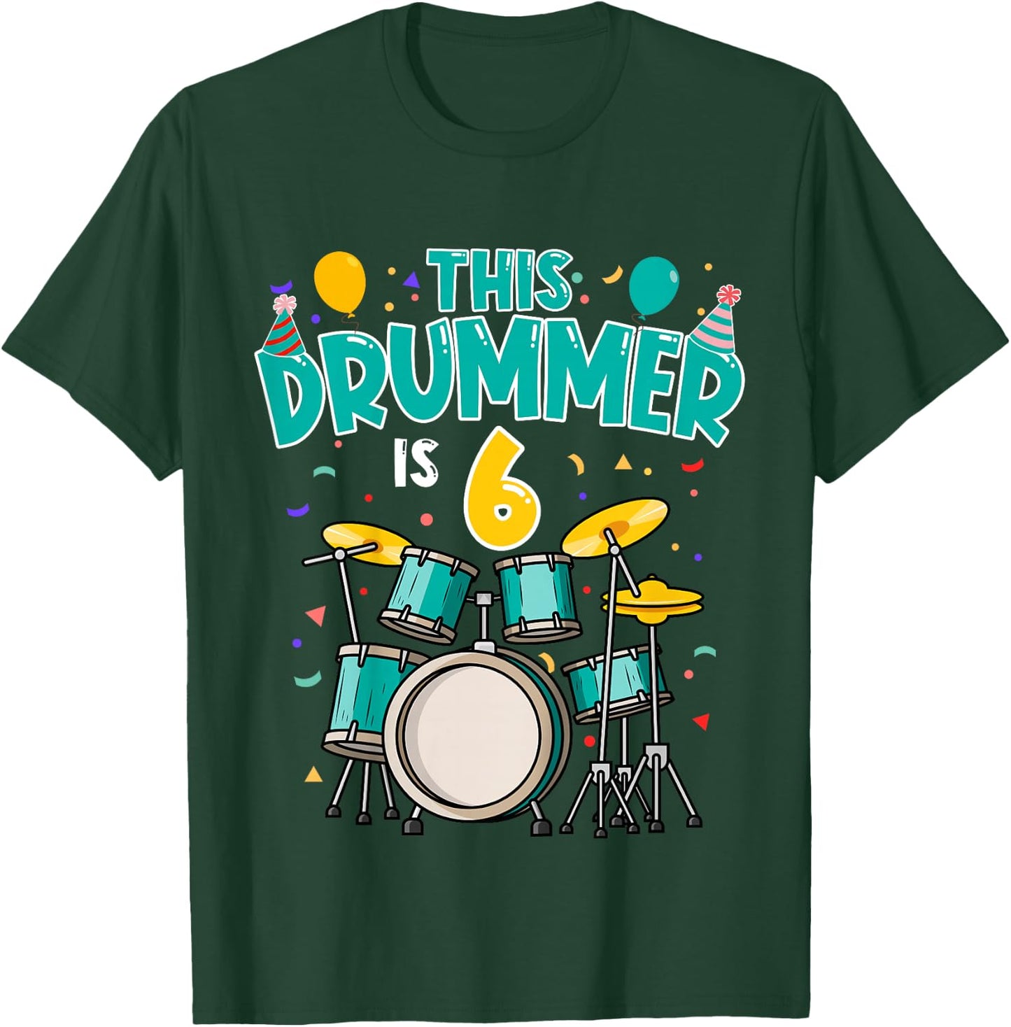 6 Years Old Drummer 6th Birthday Drum Set Drumming T-Shirt - T-Shirt | Forest