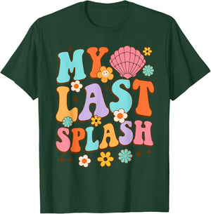 Bride To Be Bridal Shower My Last Splash Beach Bachelorette T-Shirt - T-Shirt | Forest