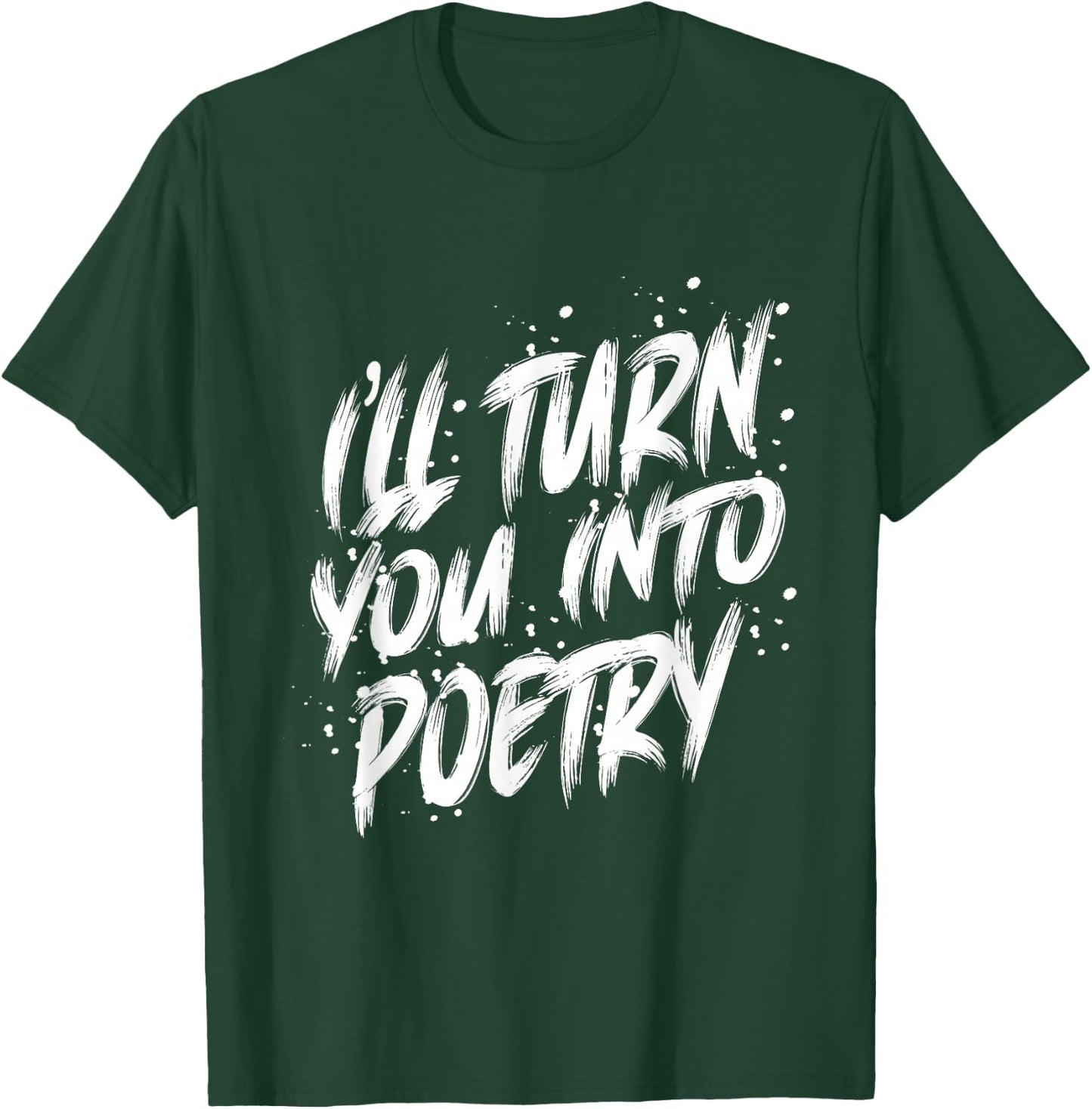 Soulsearcher transform into the poetry T-Shirt - T-Shirt | Forest