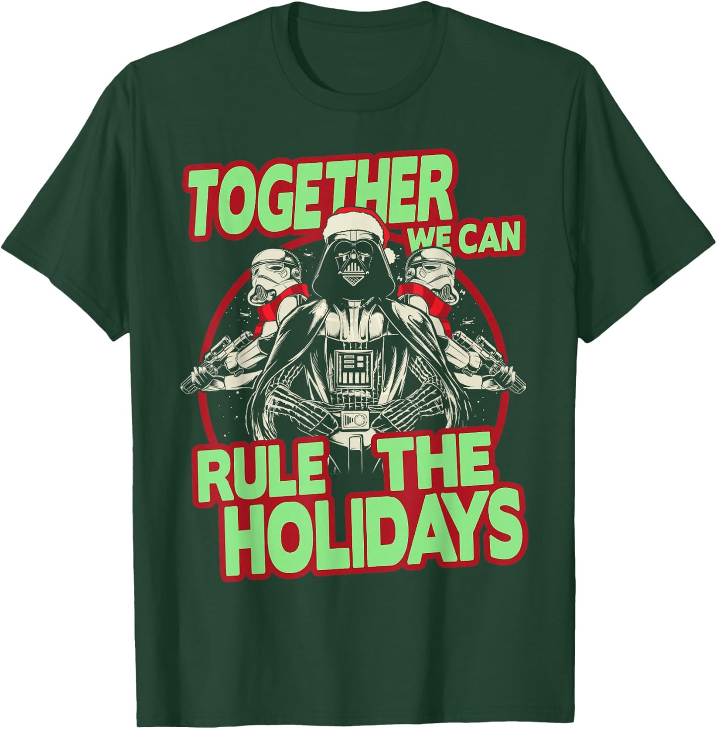 Star Wars Together We Can Rule Holidays Christmas T-Shirt - T-Shirt | Forest